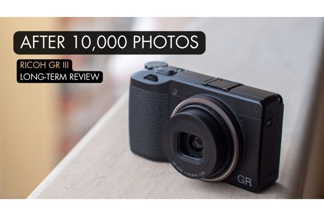 Ricoh GR III Long-Term Review 10,000 Photos: A Compact Powerhouse